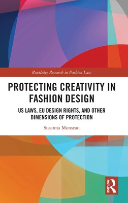[预订]Protecting Creativity in Fashion Design