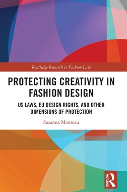 [预订]Protecting Creativity in Fashion Design