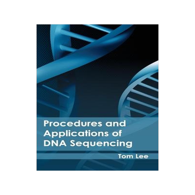 [预订]Procedures and Applications of DNA Sequencing 9781632395177