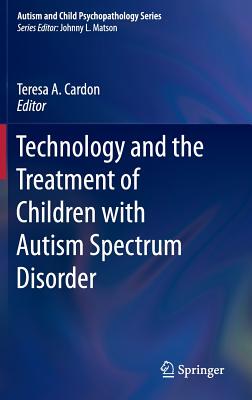 【预订】Technology and the Treatment of Children with Autism Spectrum Disord 9783319208718