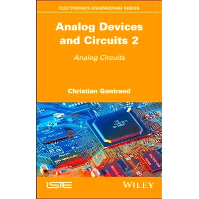 预订 Analog Devices and Circuits 2: Analog Circuits 模拟器件与电路2:模拟电路: 9781786309006