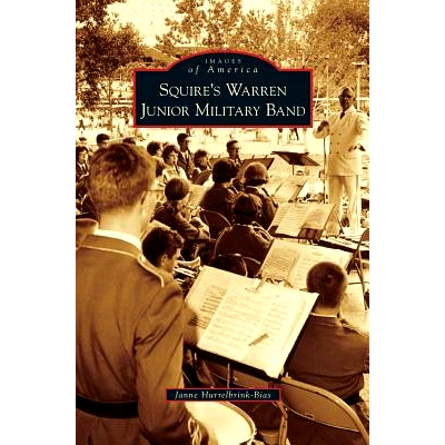 预订 Squire’s Warren Junior Military Band: 9781540226655