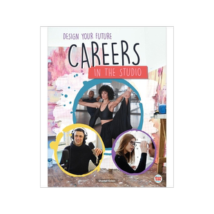 儿童职业规划 工作室职业 英文原版 科普书 全彩早教读物育儿教育 Careers in the Studio