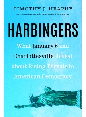 预订 Harbingers: What January 6 and Charlottesville Reveal about Rising Threats to American Democracy: 9781586424015