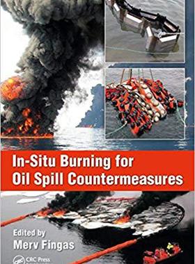 【预售】In-Situ Burning for Oil Spill Countermeasures