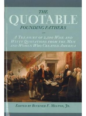 预订 Quotable Founding Fathers: 9781574886092