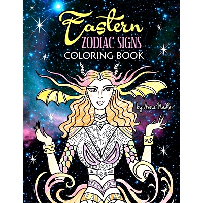 预订 Eastern Zodiac Signs Coloring Book: Features 12 signs of Lunar astrology, with female and animal representations -