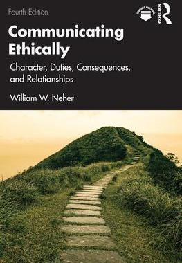 [预订]Communicating Ethically: Character, Duties, Consequences, and Relationships 9781032507798