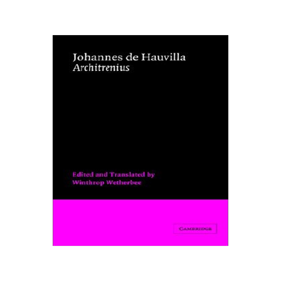 【预售】Johannes de Hauvilla: Architrenius