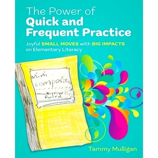 预订 Joyful Impacts Small Moves Quick Frequent 快速与频繁练习 Elementary Literacy and Practice Big with Power The