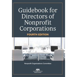 非营利公司董事指南 9781639054695 Directors Corporations Fourth Nonprofit for 第四版 预订 Edition Guidebook