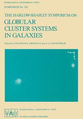预订 The Harlow-Shapley Symposium on Globular Cluster Systems in Galaxies