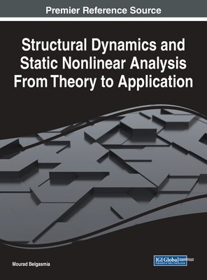 【预订】Structural Dynamics and Static Nonlinear Analysis From Theory to Application