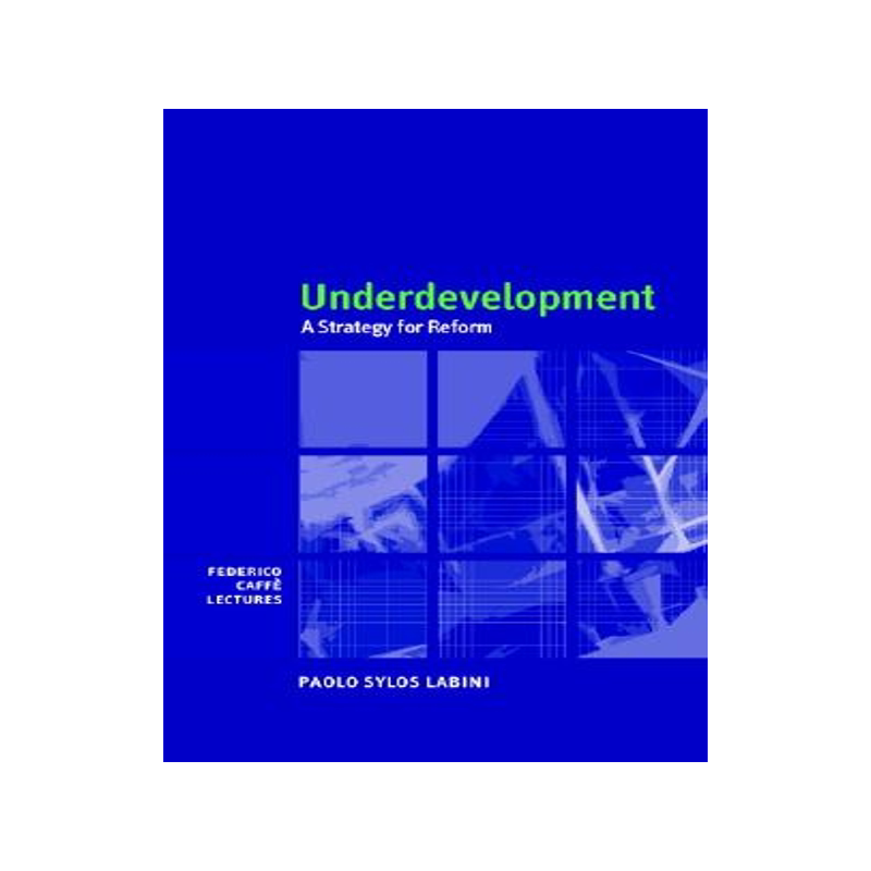 【预售】Underdevelopment: A Strategy for Reform