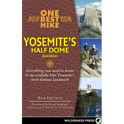 预订 One Best Hike: Yosemite’s Half Dome *徒步旅行：优胜美地的半圆顶: 9780899979311