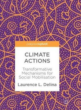 【预订】Climate Actions: Transformative Mechanisms for Social Mobilisation