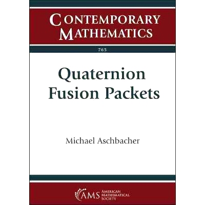 预订 Quaternion Fusion Packets 四元数融合包: 9781470456658