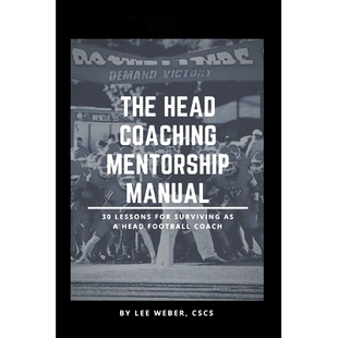 Mentorship Lessons The Coaching Football 9798593650917 预订 Manual Head Surviving For Coach