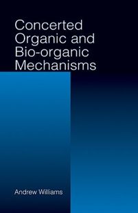 预订 Bio Concerted and Mechanisms Organic