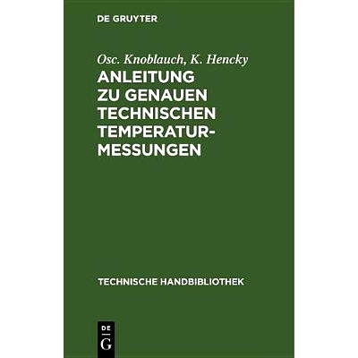 预订 Anleitung zu genauen technischen Temperaturmessungen: 9783486753004