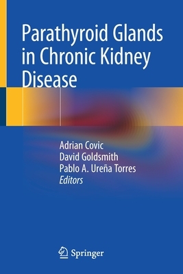 【预订】Parathyroid Glands in Chronic Kidney Disease (2020)
