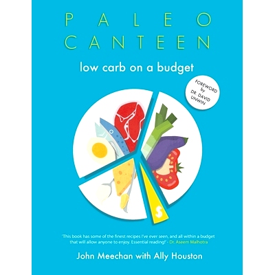 预订 Paleo Canteen Low Carb On A Budget: The Easy Weight Loss Low Carb Cookbook: 9781527270787