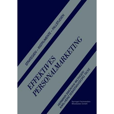 预订 Effektives Personalmarketing: Strategien — Instrumente — Fallstudien: 9783663098447