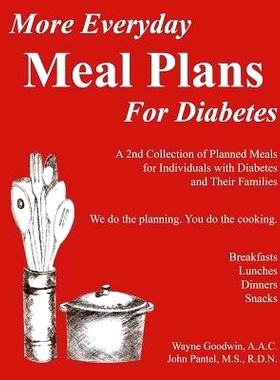 预订 More Everyday MEAL PLANS for Diabetes: A 2nd colection of planned meals for Type 1 and Type 2 Diabetics and their F