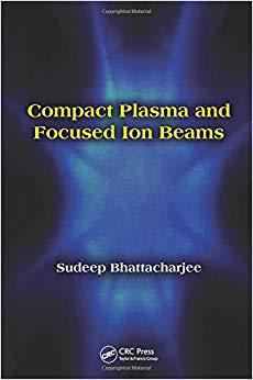 【预售】Compact Plasma and Focused Ion Beams