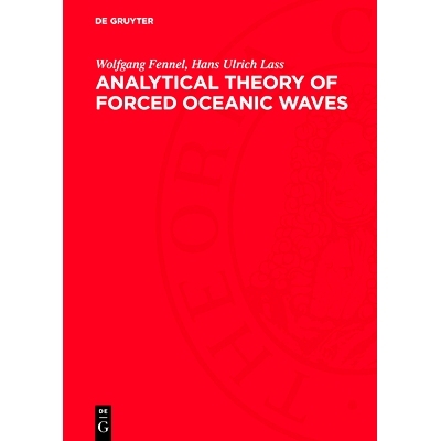 预订 Analytical Theory of Forced Oceanic Waves: 9783112769706