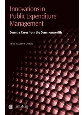 预订 Innovations in Public Expenditure Management: Country Cases from the Commonwealth: 9781849290685