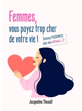 预订 Femmes, vous payez trop cher de votre vie ! 女人，你为生命付出的太多了！: 9782322382248
