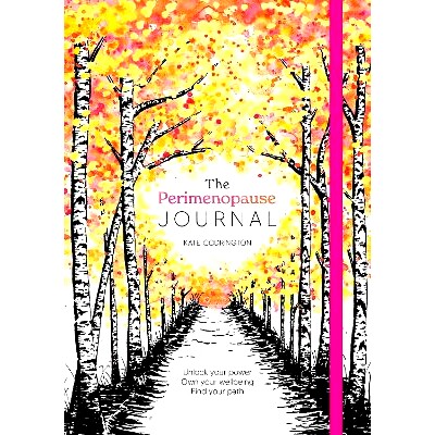 预订 The Perimenopause Journal: Unlock Your Power, Own Your Well-Being, Find Your Path: 9781446313589