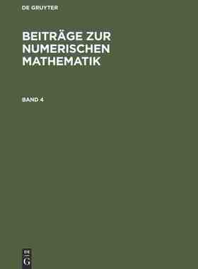 【预订】BEITR. Z. NUMER. MATH. BD. 4 (KUHNERT) 9783486201314