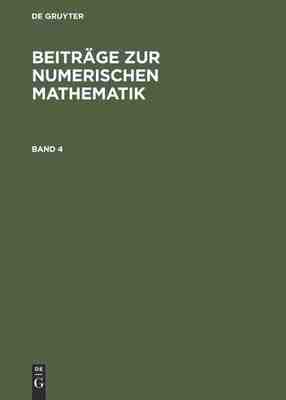 【预订】BEITR. Z. NUMER. MATH. BD. 4 (KUHNERT) 9783486201314