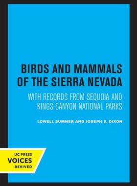[预订]Birds and Mammals of the Sierra Nevada 9780520326156