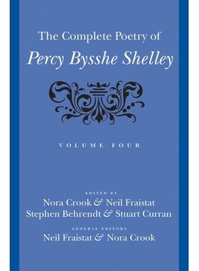 预订 The Complete Poetry of Percy Bysshe Shelley: 9781421451909