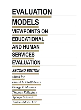 预订 Evaluation Models: Viewpoints on Educational and Human Services Evaluation: 9789401738408