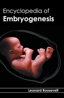 [预订]Encyclopedia of Embryogenesis 9781632392398