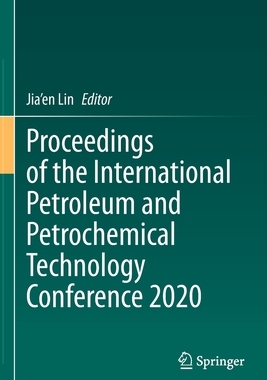 【预订】Proceedings of the International Petroleum and Petrochemical Technol 9789811611254