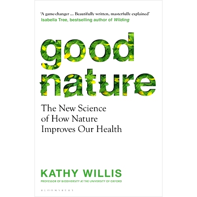 预订 Good Nature: The New Science of How Nature Improves Our Health: The New Science of How Nature Improves Our Health