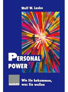 预订 Personal Power: Wie Sie bekommen, was Sie wollen: 9783322847348