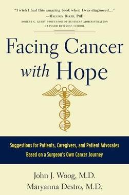 [预订]Facing Cancer with Hope: Suggestions for Patients, Caregivers, and Patient Advocates Based on a Surg 9798986115344