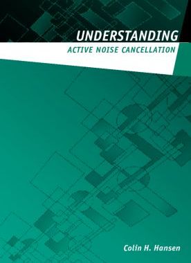 【预订】Understanding Active Noise Cancellation
