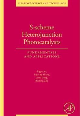 [预订]S-Scheme Heterojunction Photocatalysts 9780443187865