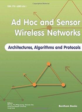 [预订]Ad Hoc and Sensor Wireless Networks: Architectures, Algorithms and Protocols 9781608056361