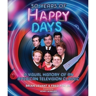 预订 50 Years of Happy Days: A Visual History of an American Television Classic: 9798886636451