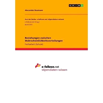 预订 Beziehungen zwischen Wahrscheinlichkeitsverteilungen: 9783668515598