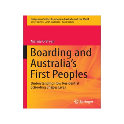 [预订]Boarding and Australia’s First Peoples
