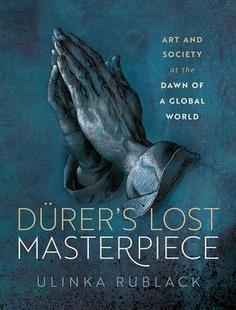 Masterpiece Lost Durer’s 9780198873105 预订